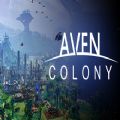 epic Aven Colony免费版