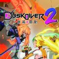 Dusk Diver 2昆仑灵动游戏官方手机版 v1.0